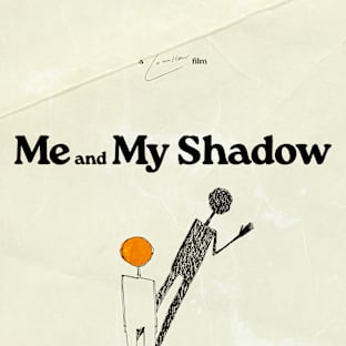 Me and My Shadow - Short Film