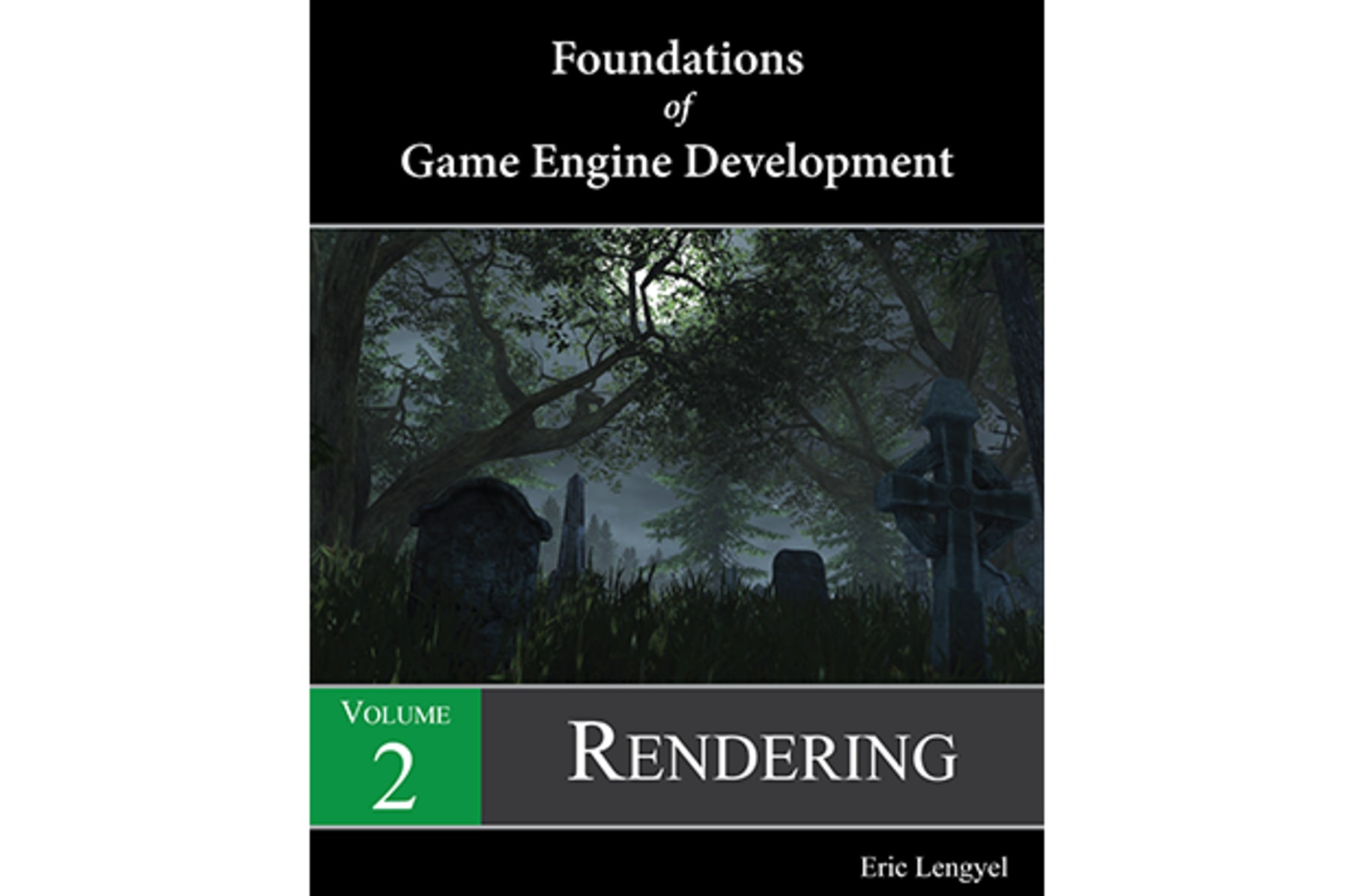 Foundations of Game Engine Development - ノンフィクション/教養