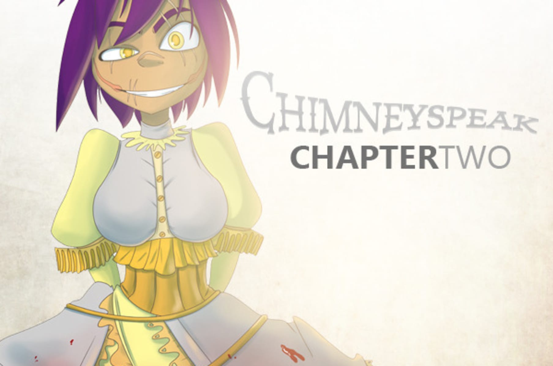 Chimneyspeak Chapter 2 Fundraiser | Indiegogo