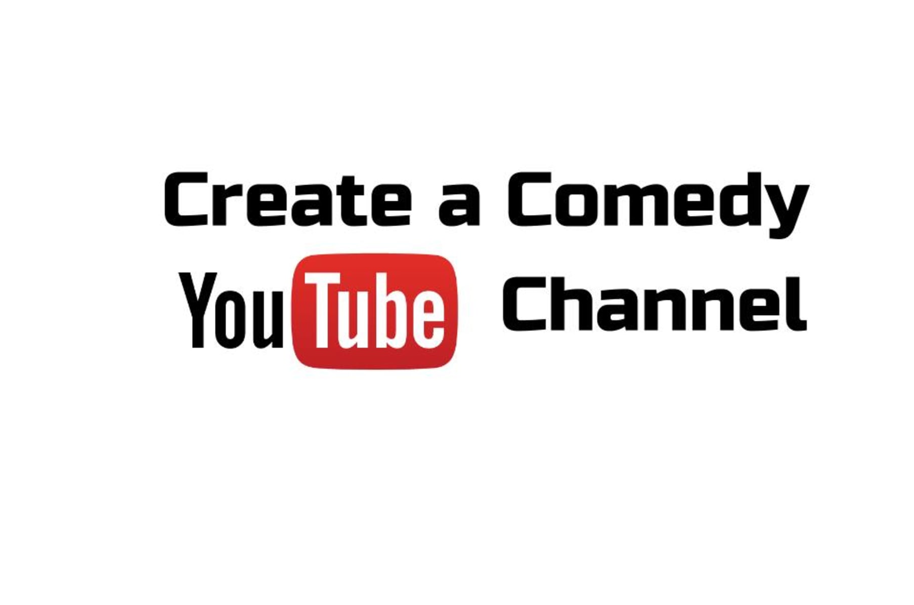 Create A Comedy Youtube Channel Indiegogo