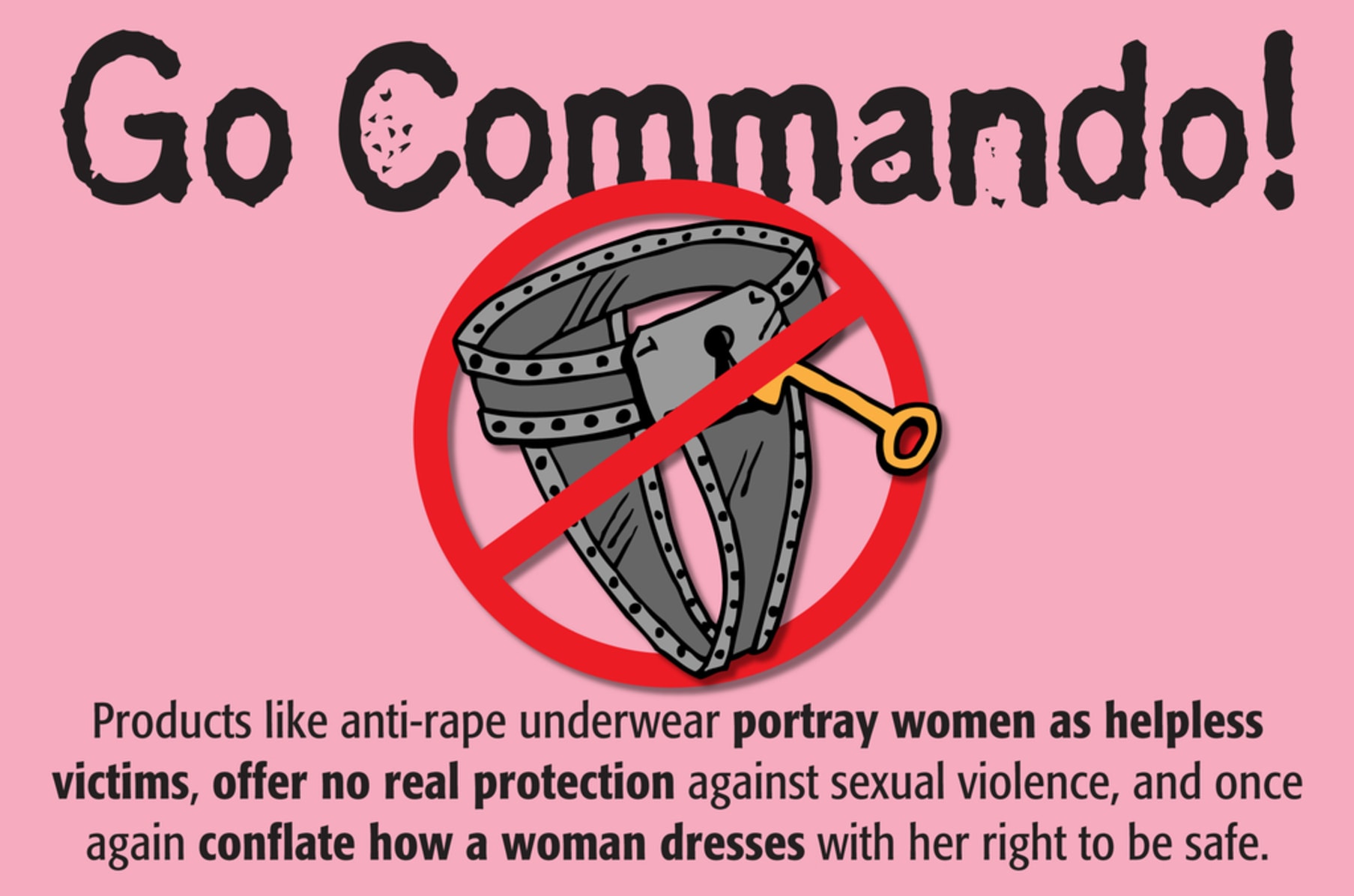 Go Commando: Real Confidence and Protection