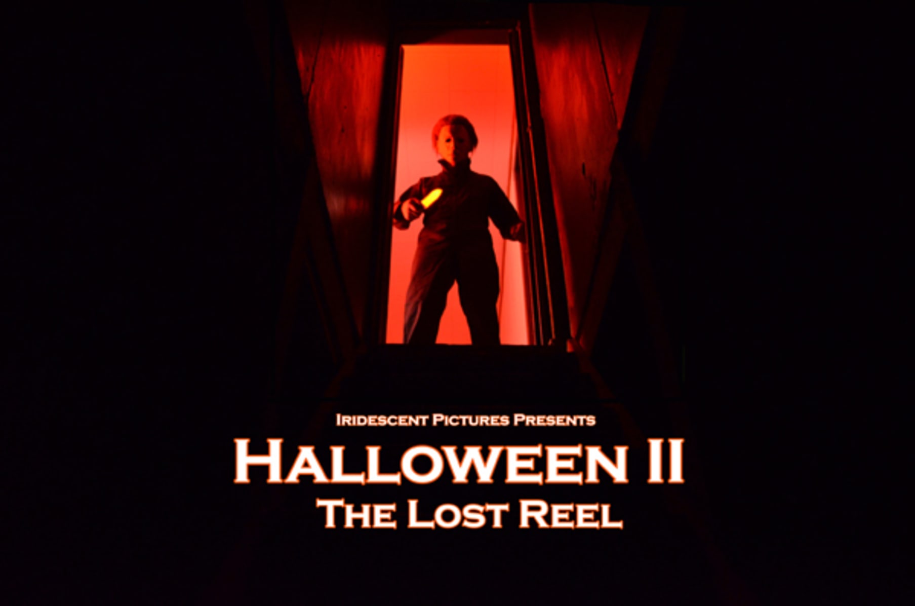 Halloween Ii The Lost Reel Indiegogo