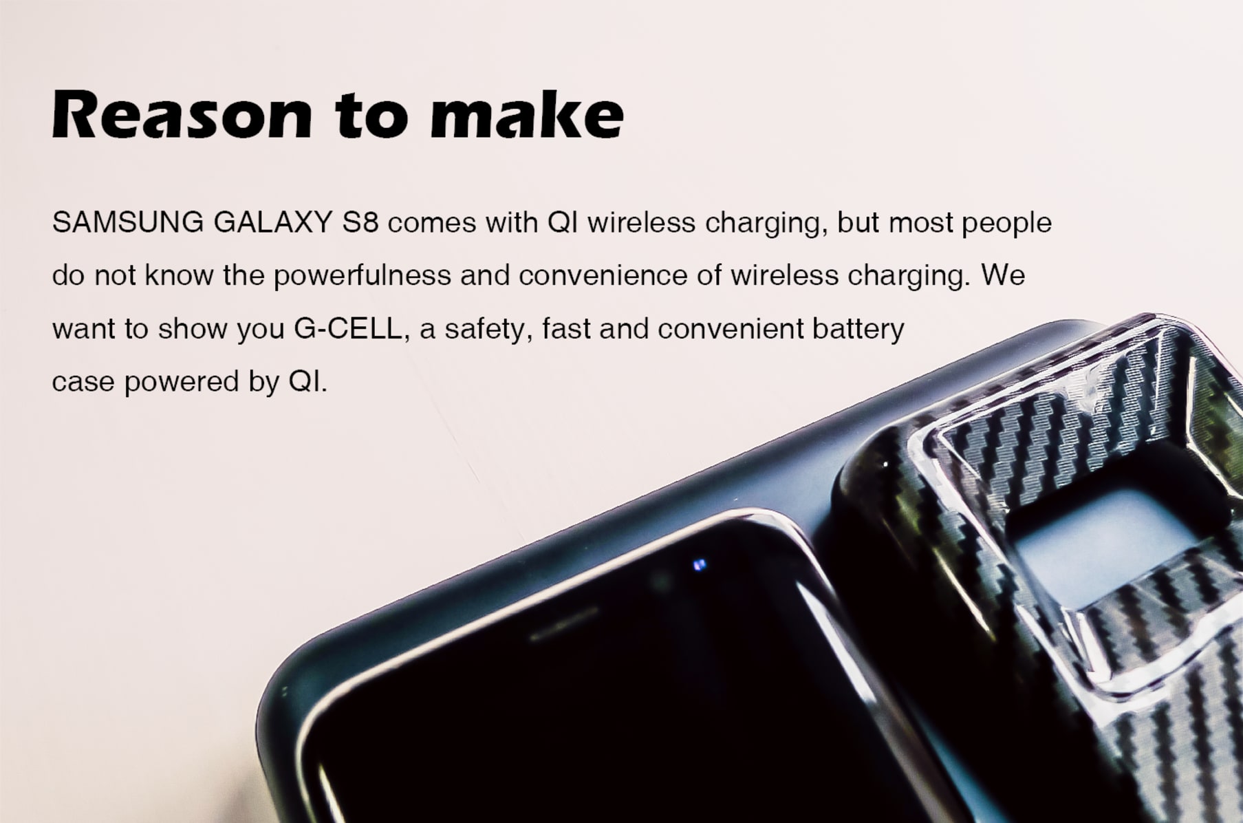 G Cell World First Qi Battery Case For S8 S8plus Indiegogo