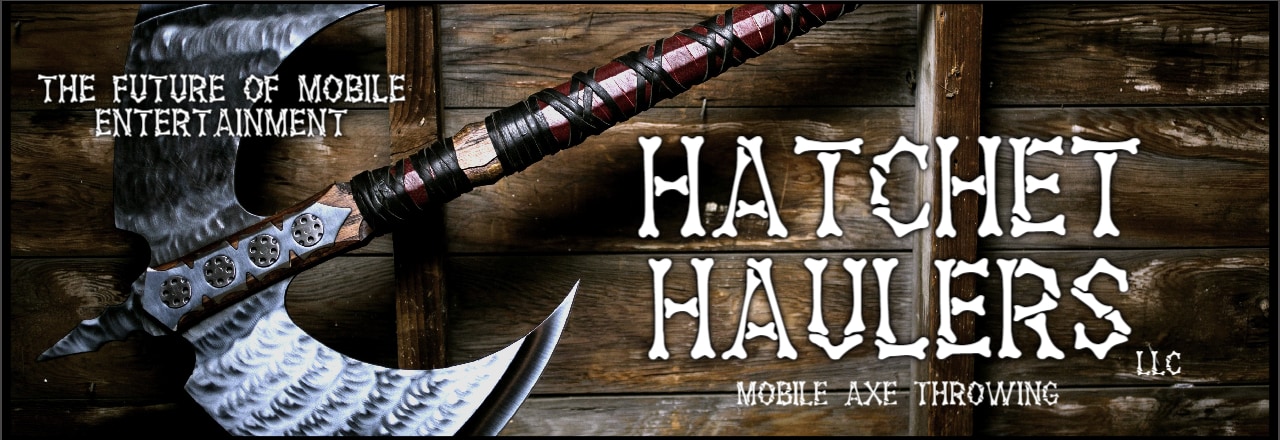 Hatchet Haulers LLC Mobile Axe throwing | Indiegogo