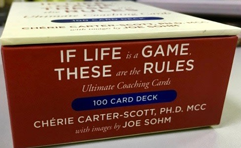If Life Is A Game, These Are The Rules - Dr. Chérie Carter-Scott, MCC
